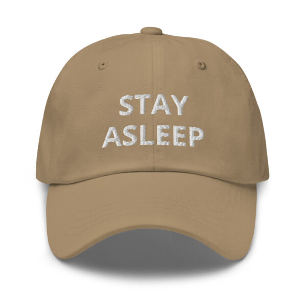 THEY LIVE ~ STAY ASLEEP ~ Dad Hat - Image 7
